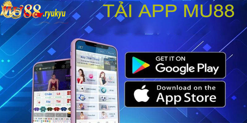 Hướng dẫn tải app nhà cái Mu88